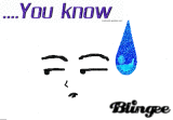 you know 