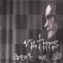 Victims