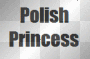 Polish Princess