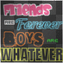 friends r 4 ever