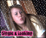 me single n lookin 