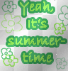 yeh its summer