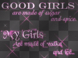 Good Girls Are Made Of...