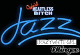official heartless bitch Jazz crazy white girl