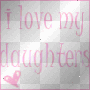 I LOVE MY DAUGHTERS