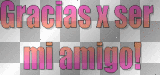 gracias por ser mi amigo