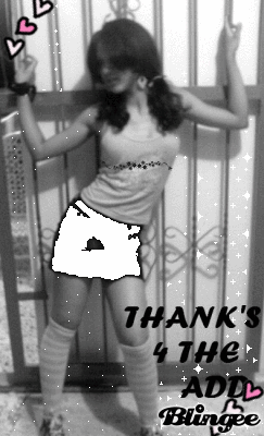 THANK'S 4 THE ADD
