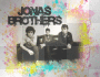 JONAS BROTHERS