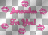 smooches for you!!!!