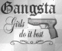 gansta gurlz