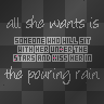 All She Wants...