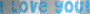 i love you blue