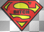 supre bitch