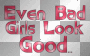 red Even Bad Girls Look Good words