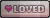 loved