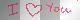 i <3 you