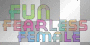Fun Fearless Female Fun Fearless Female