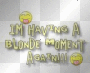 blonde blonde