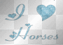I <3 HORSES!!!!
