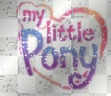 My Little Pony!