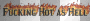 Hot