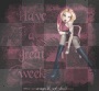 have a great week