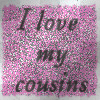 i love my cousins
