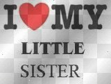 I Luv My Lil Sister