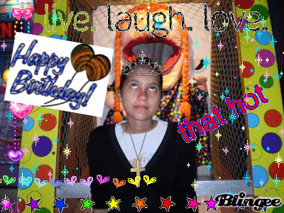 Renee = Me = My BIRTHDAY Picture #21441408 | Blingee.com