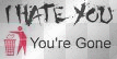 I hate u I hate u