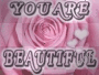 You Are Beautiful