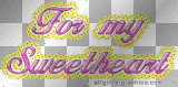For My Sweetheart