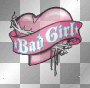 Badness Girl x_x