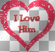 I love him