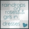 Raindrops On Roses && Gurrlzz In White Dresses!!