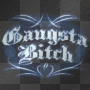 gangsta bitch