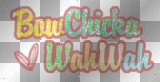 bowchickawahwah