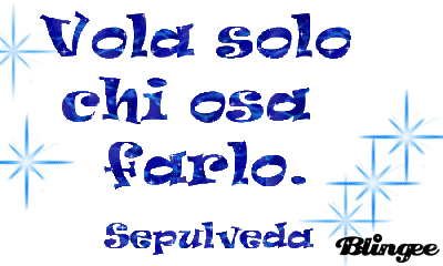 vola solo chi osa farlo