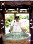 Wishing well Wishing well