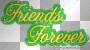 Friends Forever^^
