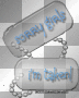 Sorry girls Im taken