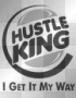 Hustle king