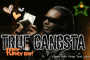True Gangsta