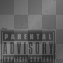 Parental Avisory Parental Avisory