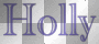 holly