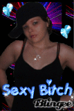 sexy biatch me