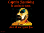 Captain Spaulding is coming to town.