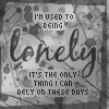 I'm used to 