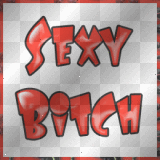 sexy bitch