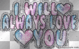 i will always love u 